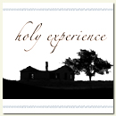 Holy Experience
